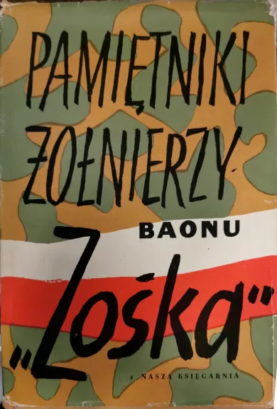 Pamiętniki żołnierzy baonu Zośka