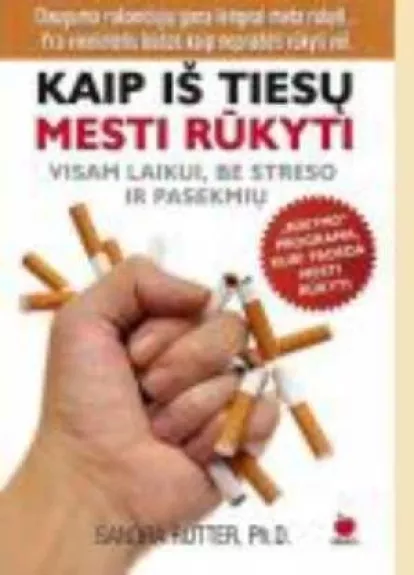 Kaip iš tiesų mesti rūkyti - Rutter Sandra, knyga
