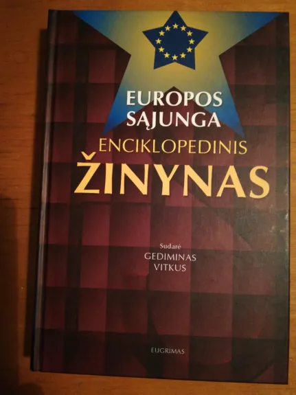 Europos sąjunga. Enciklopedinis žinynas