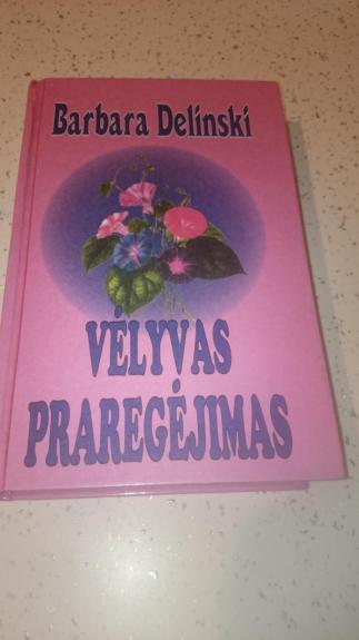 Vėlyvas praregėjimas