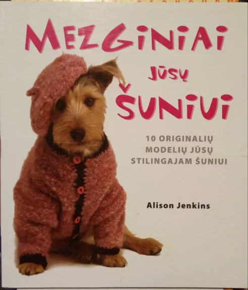 Mezginiai jūsų šuniui - Alison Jenkins, knyga