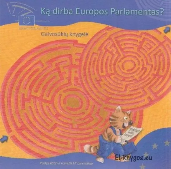 ką dirba europos parlamentas? (Galvosukių knygelė) - Europos Parlamentas, knyga 1