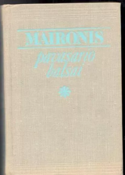 Pavasario balsai -  Maironis, knyga