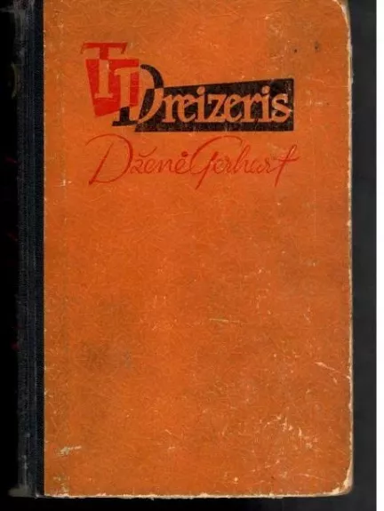 Dženė Gerharf - Teodoras Dreizeris, knyga