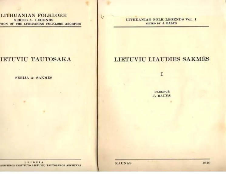 Lietuvių liaudies sakmės - J. Balys, knyga 1