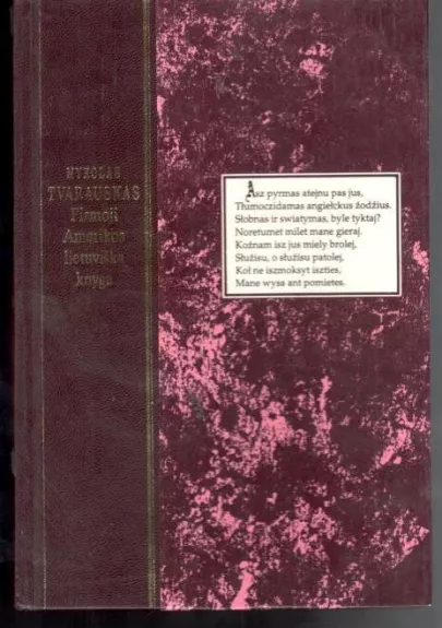 Pirmoji Amerikos lietuviška knyga - Mykolas Tvarauskas, knyga