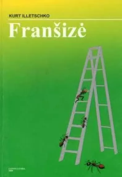 Franšizė - Kurt Illetschko, knyga