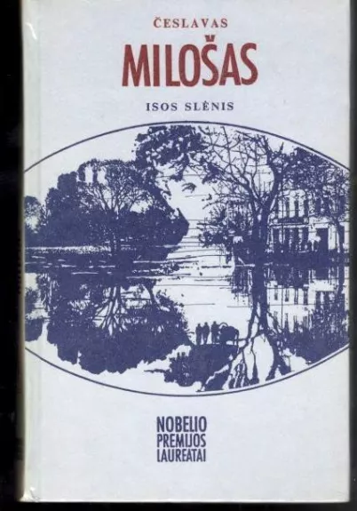 Isos slėnis - Česlovas Milošas, knyga