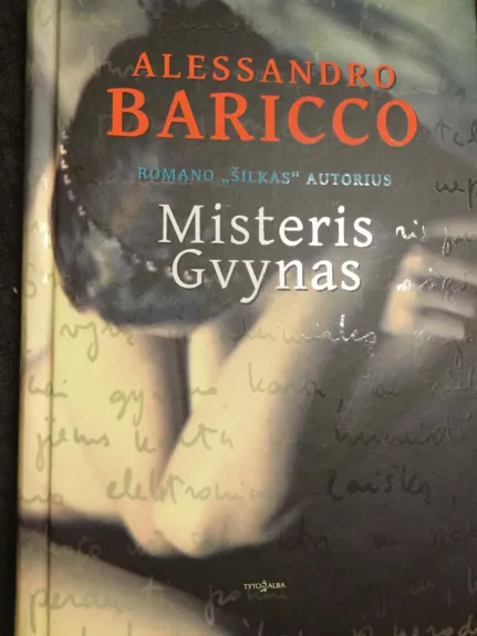 Misteris Gvynas - Baricco Alessandro, knyga