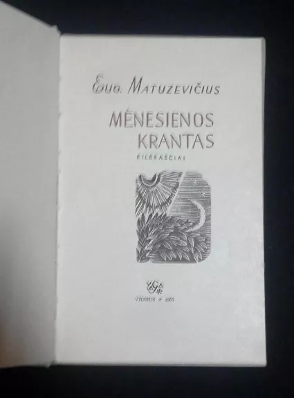 Mėnesienos krantas - Eugenijus Matuzevičius, knyga 1