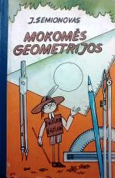 Mokomės geometrijos - Jefimas Semionovas, knyga