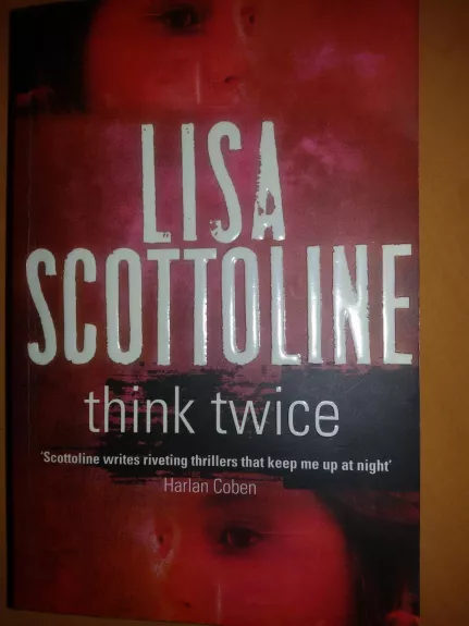 Think Twice - Lisa Scottoline, knyga 1