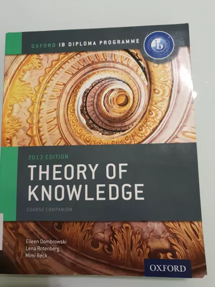 THEORY OF KNOWLEDGE - Autorių Kolektyvas, knyga