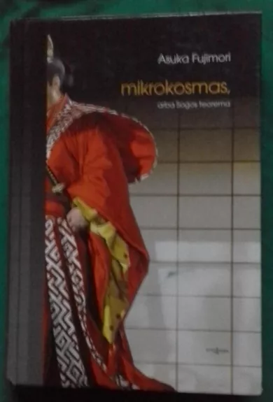 Mikrokosmas, arba Sogos teorema - Asuka Fujimori, knyga