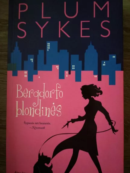 Bergdorfo blondinės