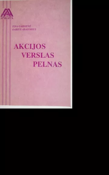 Akcijos. Verslas. Pelnas