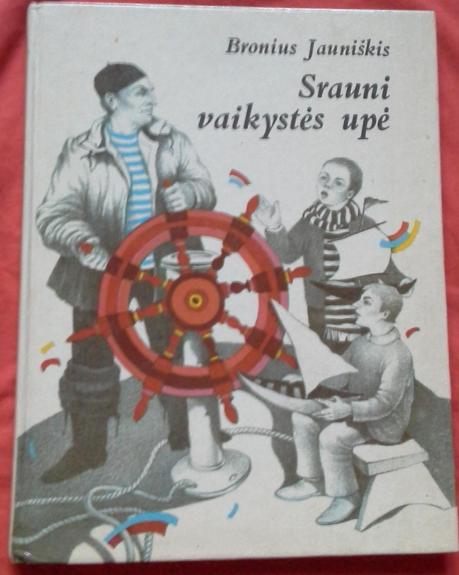 Srauni vaikystės upė