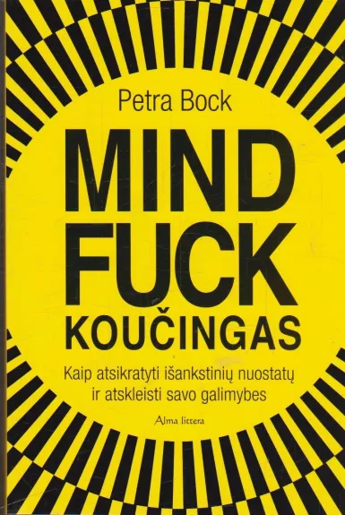 Mindfuck koučingas - Petra Bock, knyga