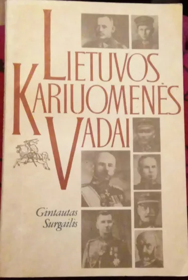 Lietuvos kariuomenės vadai - Gintautas Surgailis, knyga