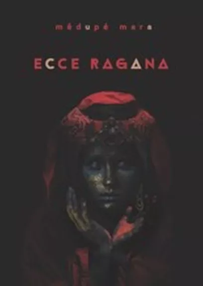 ECCE RAGANA