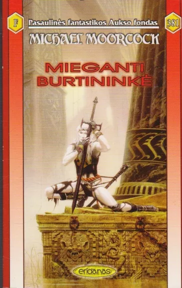 Mieganti burtininkė (381) - Michael Moorcock, knyga