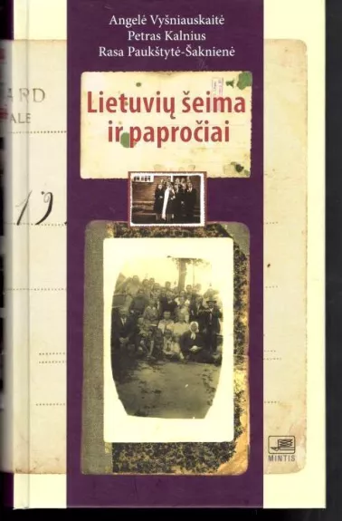Lietuvių šeima ir papročiai - Petras Kalnius, knyga