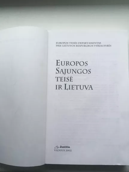 Europos Sąjungos teisė ir Lietuva - Autorių Kolektyvas, knyga