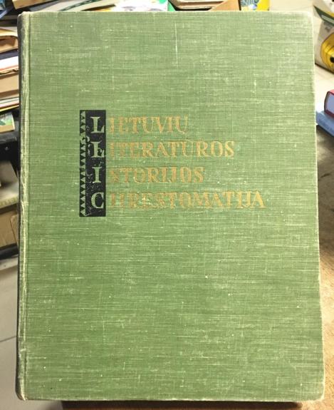 Lietuvių literatūros istorijos Chrestomatija. Feodalizmo epocha