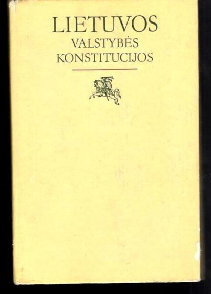 Lietuvos Valstybės Konstitucijos