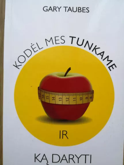 Kodėl mes tunkame ir ką daryti