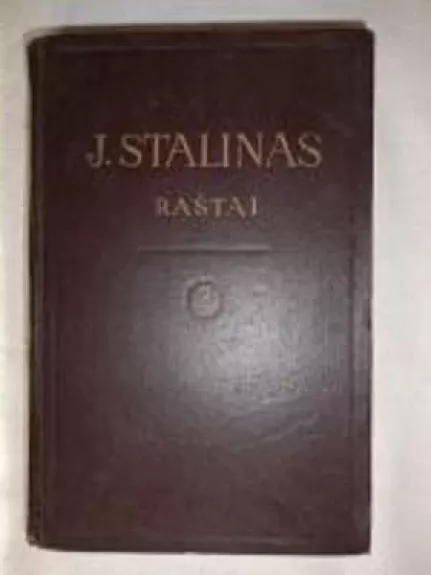 Raštai (2 tomas) - Josifas V. Stalinas, knyga