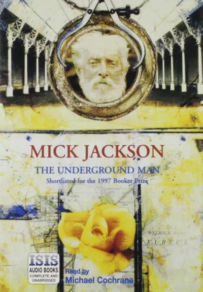 The Underground Man - Mick Jackson, knyga