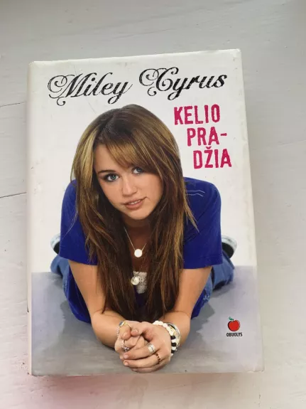 Kelio pradžia - Miley Cyrus, knyga