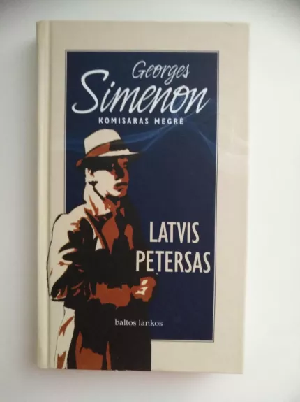 Latvis Petersas - Georges Simenon, knyga