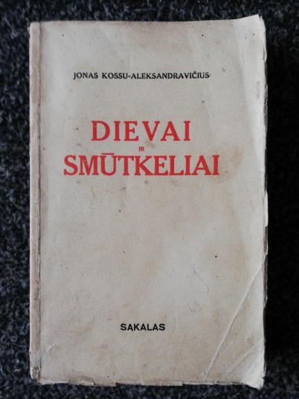 Dievai ir smūtkeliai