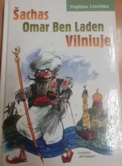 Šachas Omar Ben Laden Vilniuje