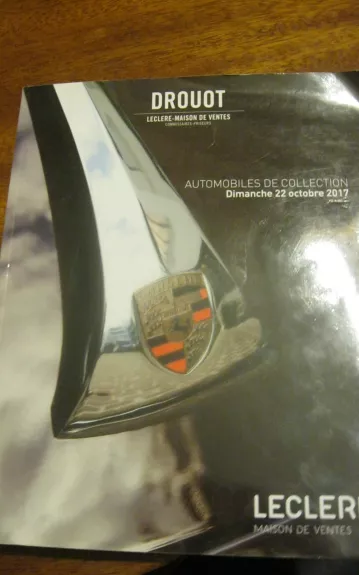 Automobiles de collection (senovinių automobilių aukciono katalogas) - Autorių Kolektyvas, knyga 1