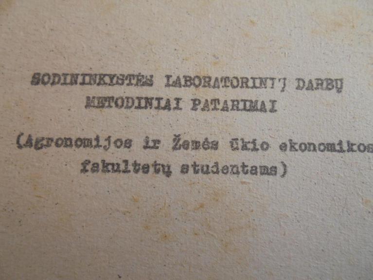 Sodininkystės laboratorinių darbų metodiniai patarimai