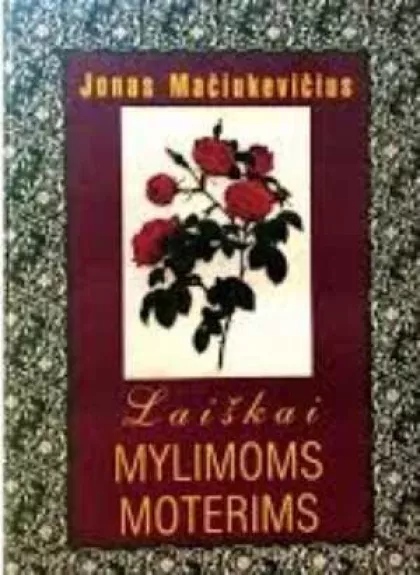 Laiškai mylimoms moterims