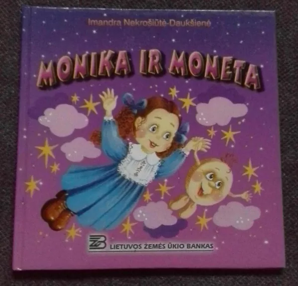 Monika ir moneta - Imandra Nekrošiūtė-Daukšienė, knyga