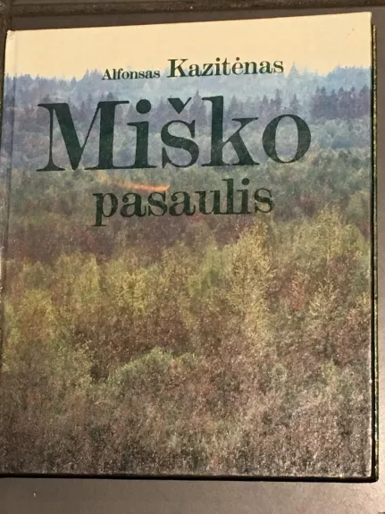 Miško pasaulis