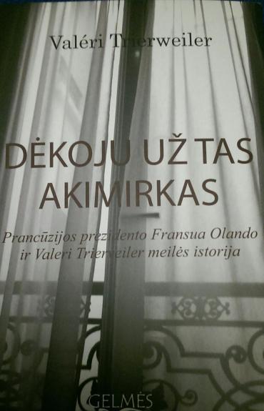 Dėkoju už tas akimirkas: Prancūzijos prezidento Fransua Olando ir Valeri Trierveiler meilės istorija