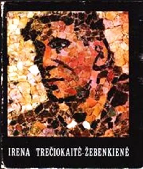 Irena Trečiokaitė-Žebenkienė - Aldona Griciūnaitė, knyga