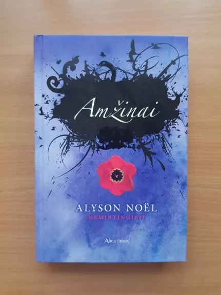 Amžinai - Alyson Noël, knyga