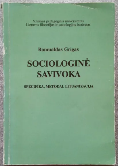 Sociologinė savivoka - Romualdas Grigas, knyga
