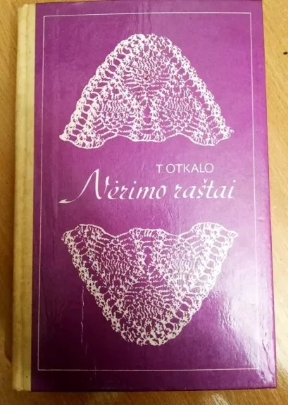 Nėrimo raštai - T. Otkalo, knyga