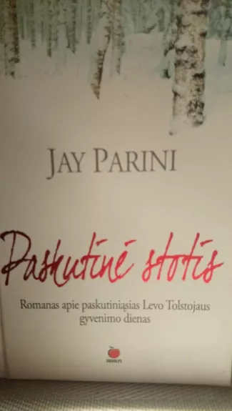 Paskutinė stotis - Jay Parini, knyga