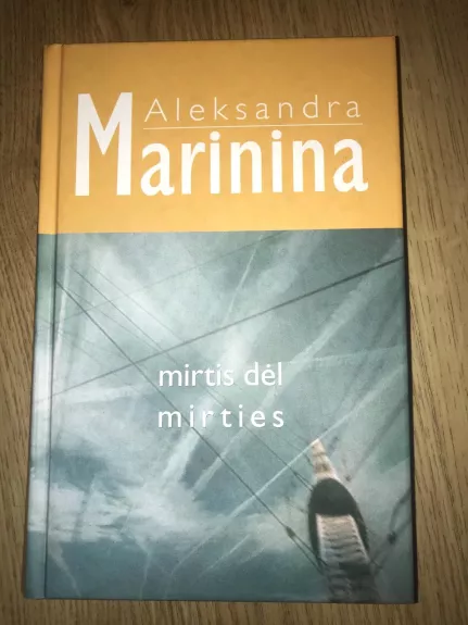Mirtis dėl mirties - Aleksandra Marinina, knyga