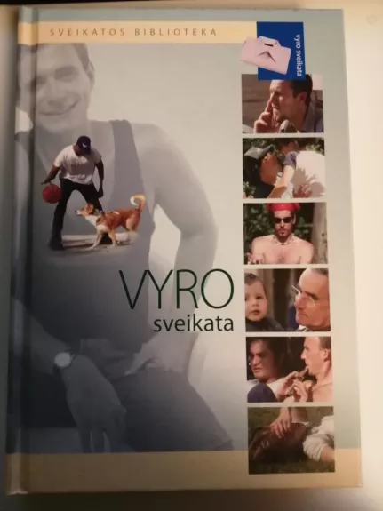 Vyro sveikata - Gorg Blanc, knyga 1