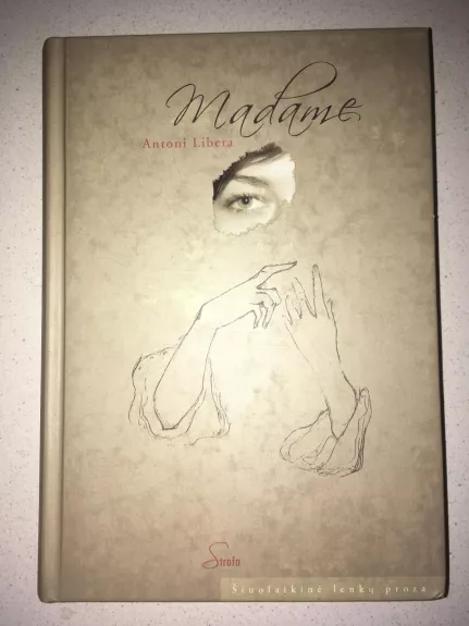 Madame - Antoni Libera, knyga 1